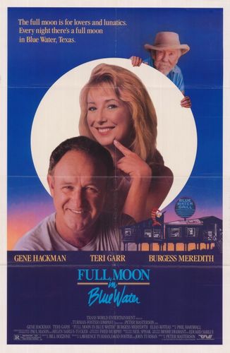 Full Moon in Blue Water (1988) Peter Masterson, Gene Hackman, Teri Garr, Burgess Meredith