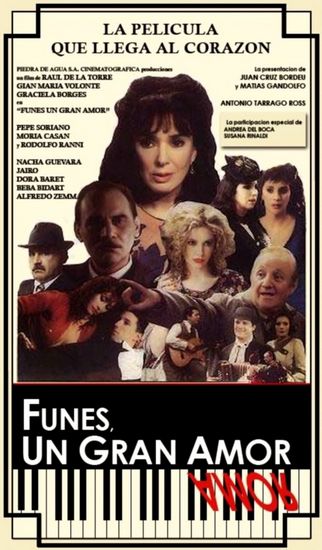 Funes a Great Love (1993) Raúl de la Torre, Graciela Borges, Gian Maria Volontè, Pepe Soriano