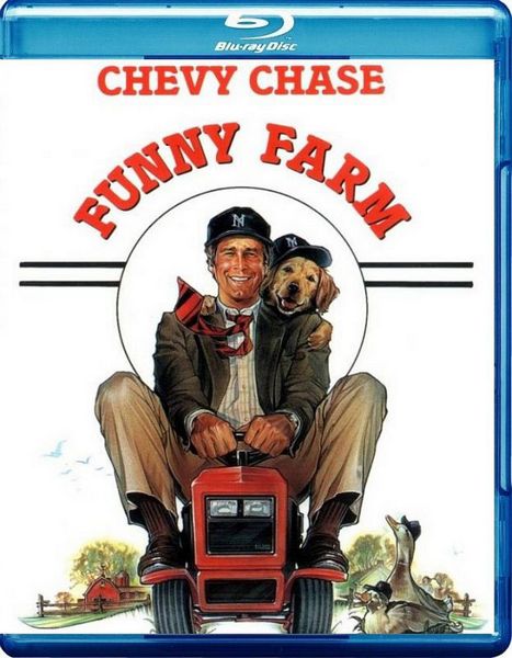 Funny Farm (1988) George Roy Hill, Chevy Chase, Madolyn Smith Osborne, Kevin O’Morrison
