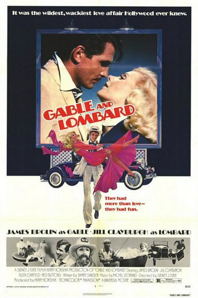 Gable and Lombard (1976) Sidney J. Furie, James Brolin, Jill Clayburgh, Allen Garfield, Biography, Drama, Romance