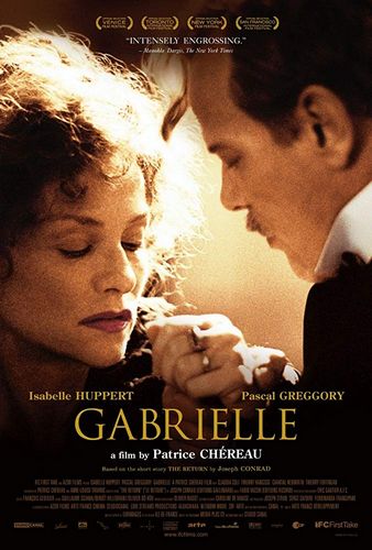 Gabrielle (2005) Patrice Chéreau, Isabelle Huppert, Pascal Greggory, Claudia Coli
