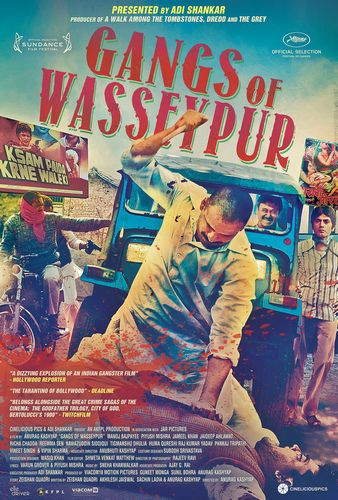 Gangs of Wasseypur (2012) Anurag Kashyap, Manoj Bajpayee, Nawazuddin Siddiqui, Tigmanshu Dhulia