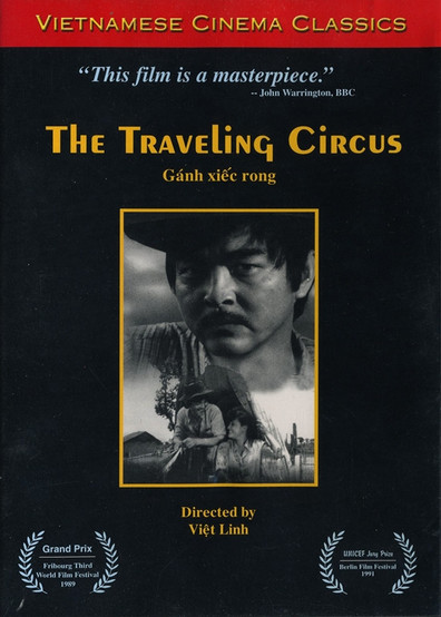 Travelling Circus AKA Gánh xiec rong (1988) Linh Viet, Thé Anh, Son Bac, Khuong Be