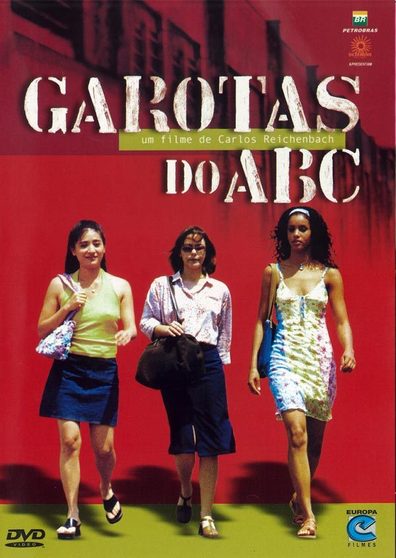 Girls from ABC / Garotas do ABC (2003) Carlos Reichenbach, Michelle Valle, Vanessa Alves, Natália Lorda