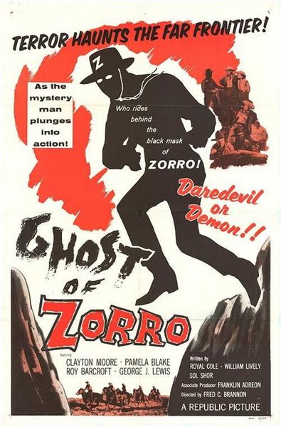 Ghost of Zorro (1949) Fred C. Brannon, Clayton Moore, Pamela Blake, Roy Barcroft, Action, Adventure, Crime, Western