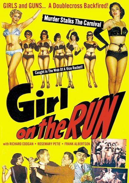 Girl on the Run (1953) Arthur J. Beckhard, Joseph Lee, Richard Coogan, Rosemary Pettit, Frank Albertson, Crime, Mystery