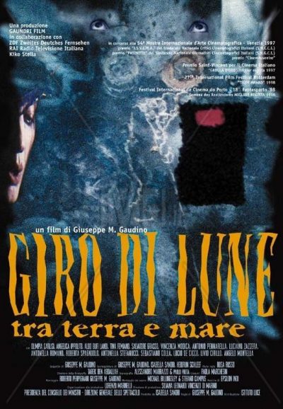 Giro di lune tra terra e mare (1997) by Giuseppe M. Gaudino