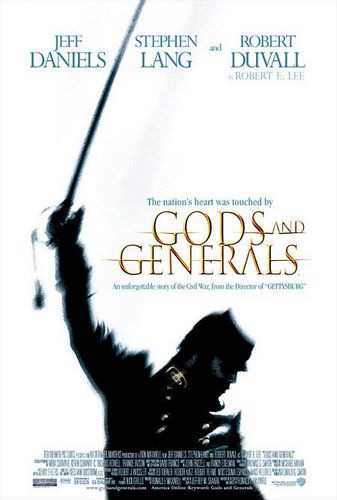 Gods and Generals (2003) Ron Maxwell, Stephen Lang, Robert Duvall, Jeff Daniels
