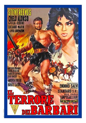 Goliath and the Barbarians / Il terrore dei barbari (1959) Carlo Campogalliani, Steve Reeves, Chelo Alonso, Bruce Cabot