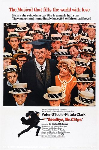 Goodbye, Mr. Chips (1969) Herbert Ross, Peter O’Toole, Petula Clark, Michael Redgrave