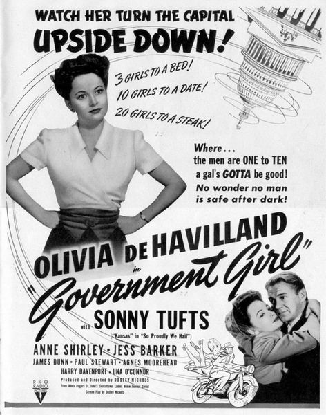 Government Girl (1943) Dudley Nichols, Olivia de Havilland, Anne Shirley, Sonny Tufts, Comedy, Drama, Romance