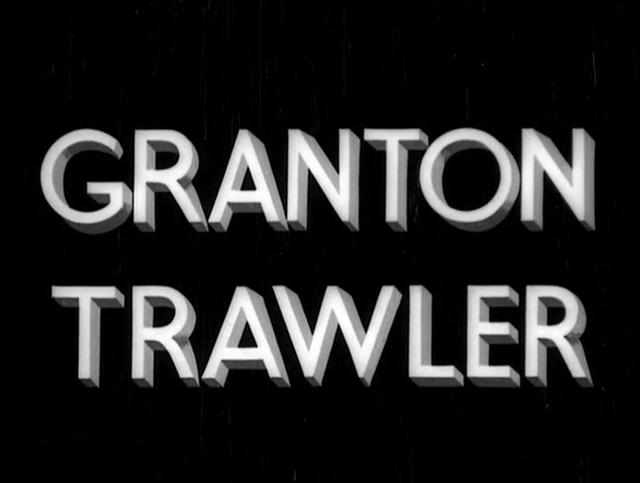 Granton Trawler (1934) by John Grierson & Edgar Anstey