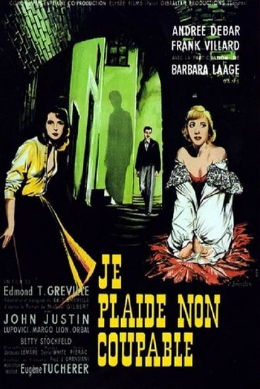 Guilty? (1956) Edmond T. Gréville, John Justin, Barbara Laage, Donald Wolfit