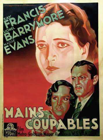 Guilty Hands (1931) W.S. Van Dyke, Lionel Barrymore, Lionel Barrymore, Kay Francis, Madge Evans