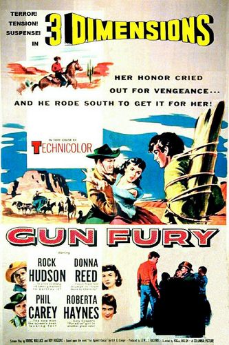 Gun Fury (1953) Raoul Walsh, Rock Hudson, Donna Reed, Philip Carey