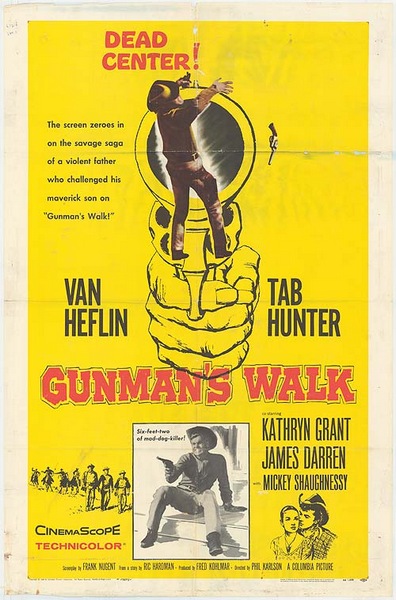Gunman’s Walk (1958) Phil Karlson, Van Heflin, Tab Hunter, Kathryn Grant