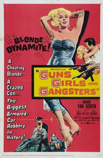 Guns, Girls and Gangsters (1958) Edward L. Cahn, Mamie Van Doren, Gerald Mohr, Lee Van Cleef