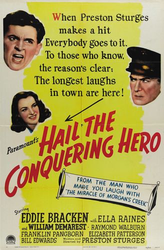 Hail the Conquering Hero (1944) Preston Sturges, Eddie Bracken, Ella Raines, Raymond Walburn