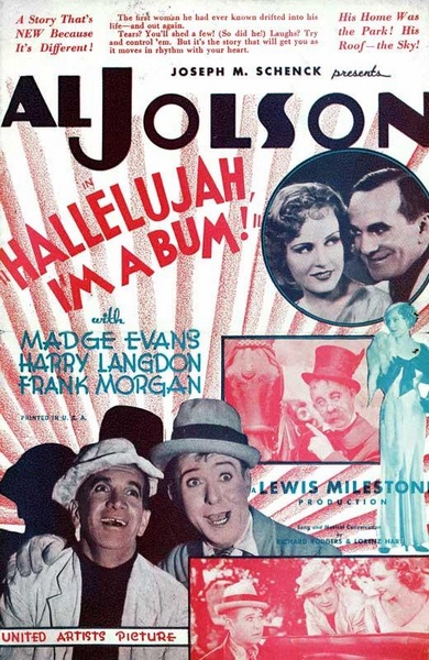 Hallelujah I’m a Bum (1933) Lewis Milestone, Al Jolson, Madge Evans, Frank Morgan