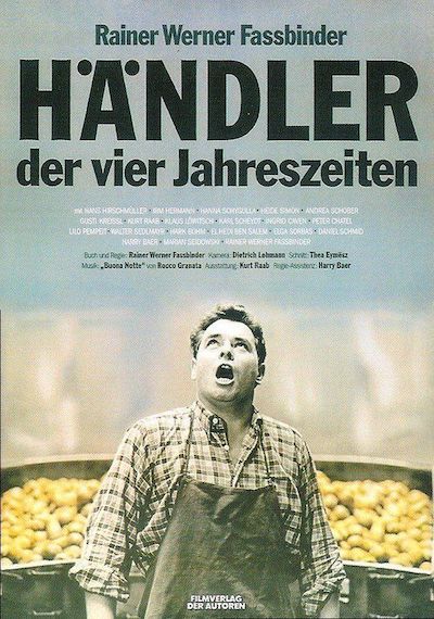 Rainer Werner Fassbinder – Händler der vier Jahreszeiten AKA The Merchant of Four Seasons (1972)