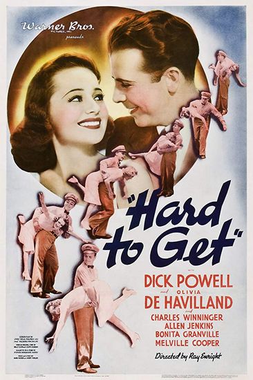 Hard to Get (1938) Ray Enright, Dick Powell, Olivia de Havilland, Charles Winninger