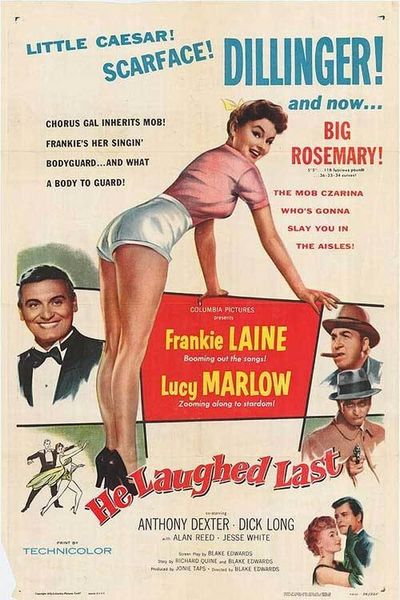 He Laughed Last (1956) Blake Edwards, Frankie Laine, Lucy Marlow, Anthony Dexter