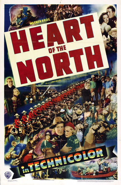 Heart of the North (1938) Lewis Seiler, Dick Foran, Gloria Dickson, Gale Page