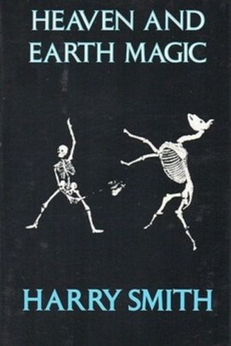 Heaven and Earth Magic (1962) Harry Smith