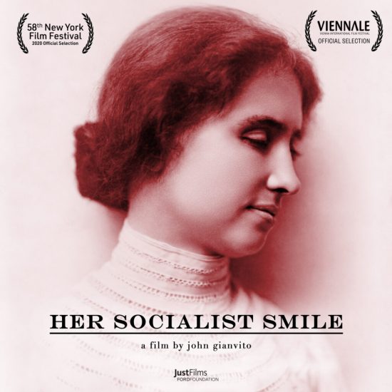 John Gianvito – Her Socialist Smile (2020)