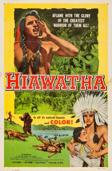 Hiawatha (1952) Kurt Neumann, Vince Edwards, Yvette Duguay, Keith Larsen