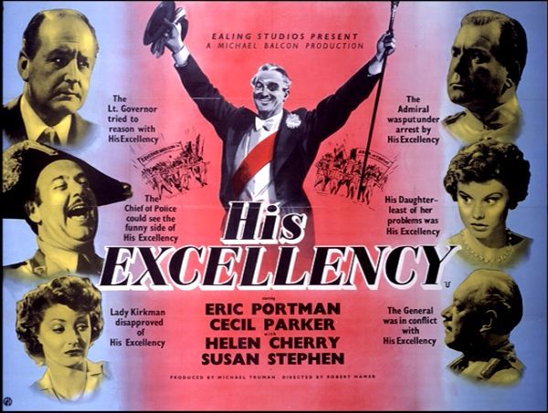 His Excellency (1952) Robert Hamer, Eric Portman, Cecil Parker, Helen Cherry, Comedy