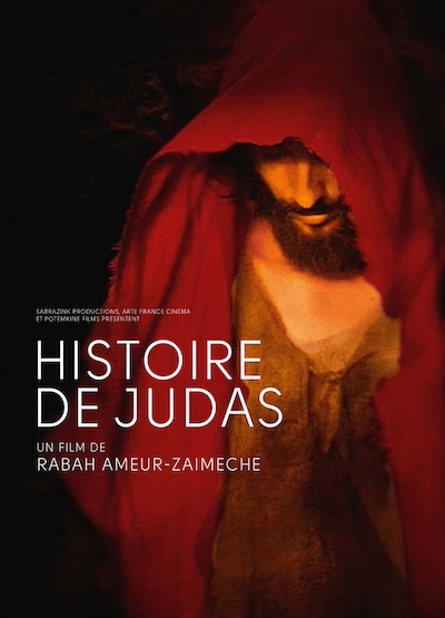 Rabah Ameur-Zaïmeche – Histoire de Judas AKA Story of Judas (2015)