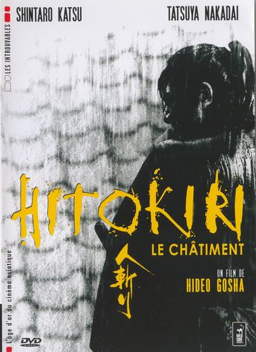 Hitokiri (1969) Hideo Gosha, Shintarô Katsu, Tatsuya Nakadai, Yukio Mishima