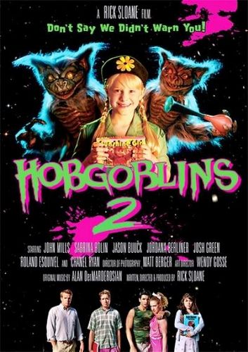 Hobgoblins 2 (2009) Rick Sloane, Josh Mills, Josh Green, Chanel Ryan