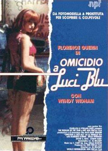 Homicide in Blue Light / Omicidio a luci blu (1992) Alfonso Brescia, Florence Guérin, David Hess, Brian Peterson