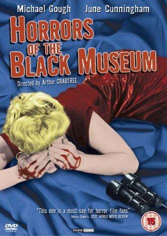 Horrors of the Black Museum (1959) Arthur Crabtree, Michael Gough, June Cunningham, Graham Curnow