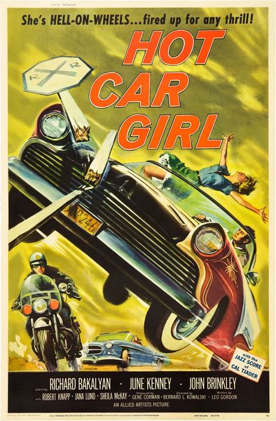 Hot Car Girl (1958) Bernard L. Kowalski, Richard Bakalyan