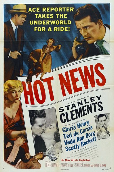 Hot News (1953) Edward Bernds, Stanley Clements, Gloria Henry, Ted de Corsia
