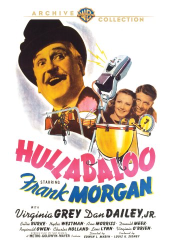 Hullabaloo (1940) Edwin L. Marin, Frank Morgan, Virginia Grey, Dan Dailey
