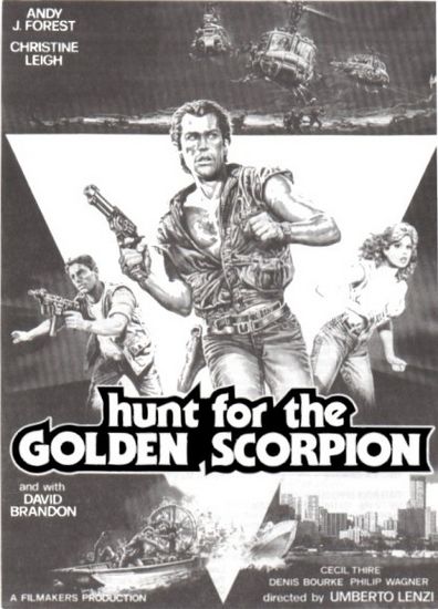 Hunt for the Golden Scorpion AKA Caccia allo scorpione d’oro (1991) Umberto Lenzi, Andy J. Forest, Christine Leigh, David Brandon