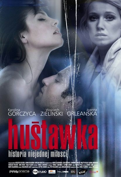 Hustawka (2010) Tomasz Lewkowicz, Wojciech Zielinski, Joanna Orleanska, Karolina Gorczyca