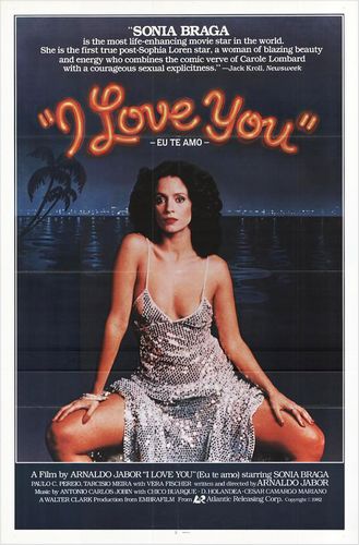 I Love You AKA Eu Te Amo (1981) Arnaldo Jabor, Sônia Braga, Paulo César Peréio, Vera Fischer
