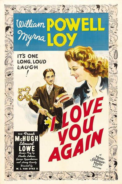 I Love You Again (1940) W.S. Van Dyke, William Powell, Myrna Loy, Frank McHugh