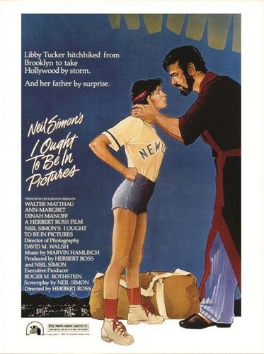 I Ought to Be in Pictures (1982) Herbert Ross, Walter Matthau, Ann-Margret, Dinah Manoff