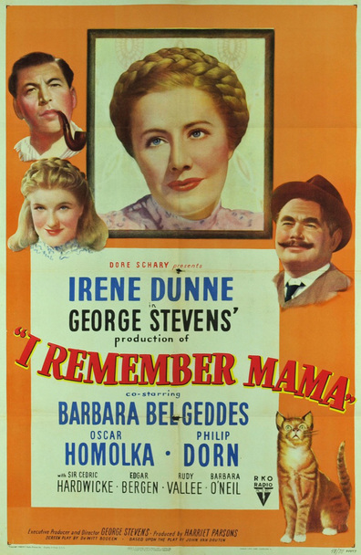 I Remember Mama (1948) George Stevens, Irene Dunne, Barbara Bel Geddes, Oskar Homolka