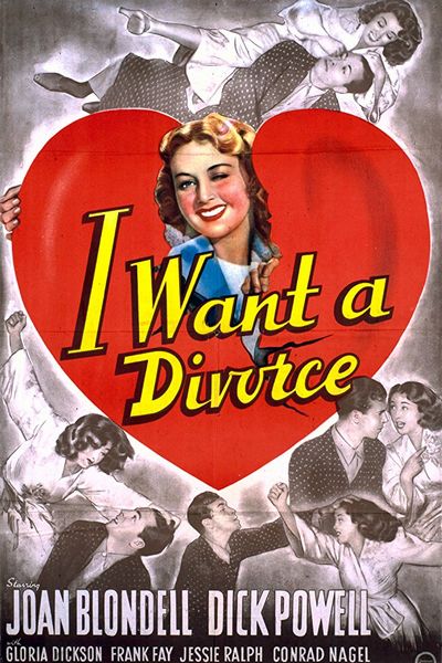 I Want a Divorce (1940) Ralph Murphy, Joan Blondell, Dick Powell, Gloria Dickson