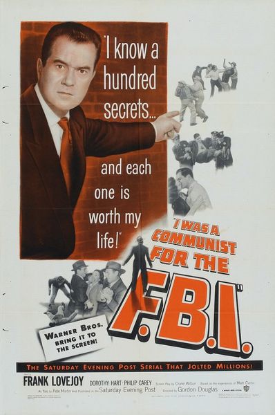 I Was a Communist for the FBI (1951) Gordon Douglas, Frank Lovejoy, Dorothy Hart, Philip Carey, Crime, Drama, Film-Noir, Mystery, Thriller
