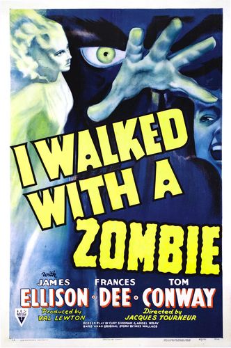 I Walked with a Zombie (1943) Jacques Tourneur, Frances Dee, Tom Conway, James Ellison