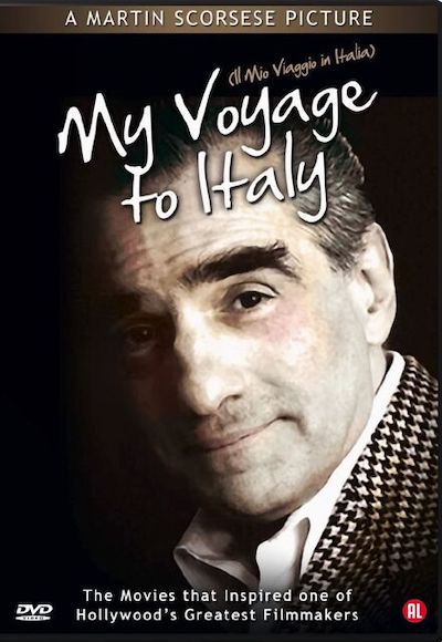 Martin Scorsese – Il Mio viaggio in Italia AKA My Voyage to Italy (1999)