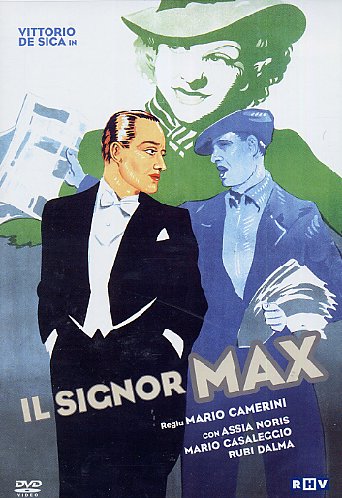 Mister Max (1937) Mario Camerini, Vittorio De Sica, Assia Noris, Rubi D’Alma